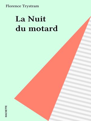 cover image of La Nuit du motard